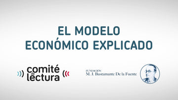 El Modelo Económico Explicado