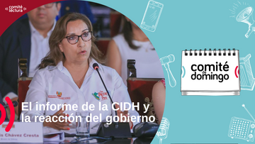 El informe de la CIDH, la entrevista a Boluarte y la elección en Chile