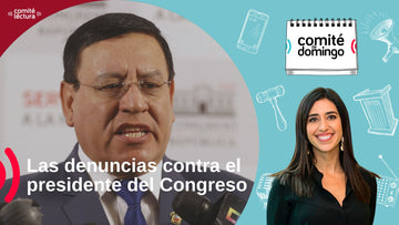 Las denuncias contra el presidente del Congreso y más