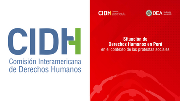 El informe de la CIDH sobre violaciones a DD. HH. en protestas en Perú