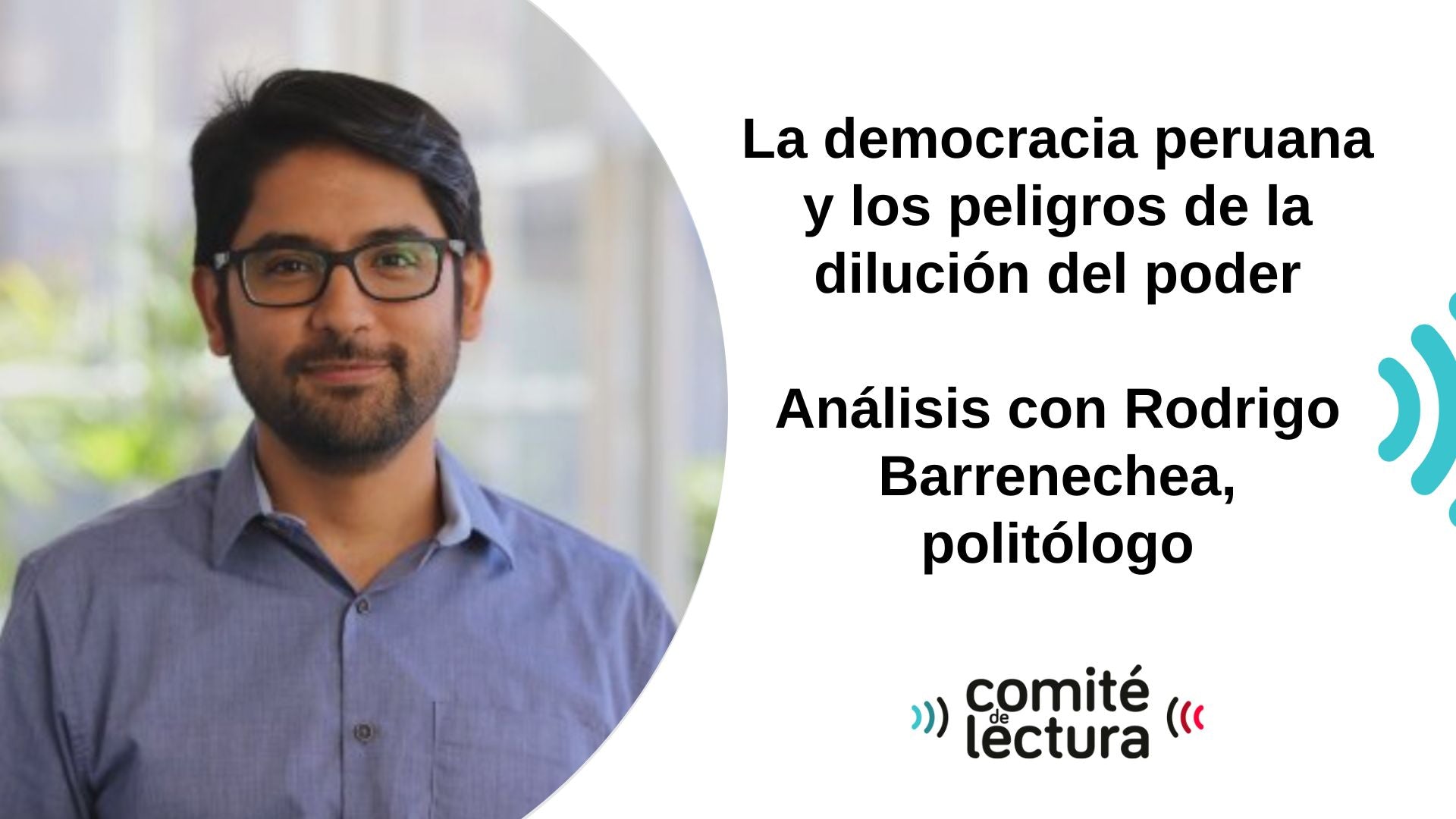 La democracia peruana y los peligros de la dilución del poder