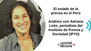 El estado de la prensa en el Perú