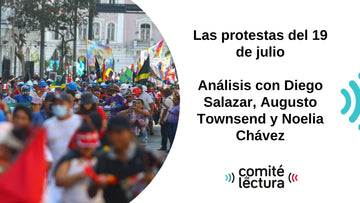 Análisis previo: las protestas del 19 de julio